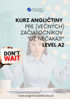 Online kurz pre začiatočníkov - "Už nečakaj!"