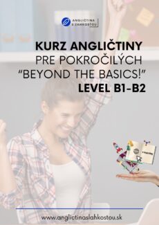 Online kurz pre pokročilých "Beyond the basics"