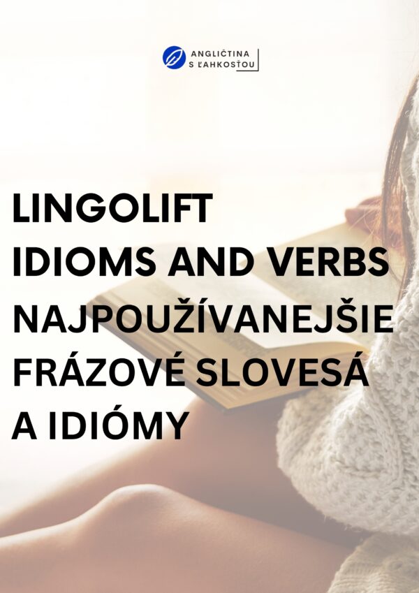 LingoLift: Idioms & Verbs - najpoužívanejšie frázové slovesá a idiómy